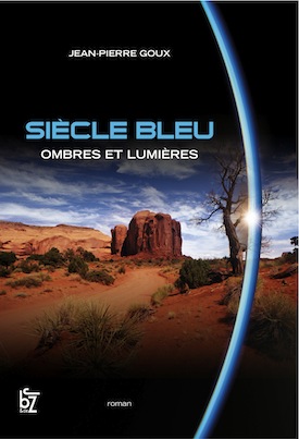 Siècle Bleu - Tome 2 Siècle Bleu - Tome 2
