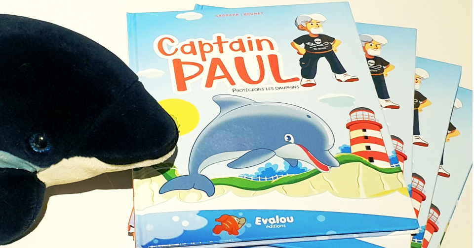 Le Captain Paul au secours des dauphins - Editions Evalou